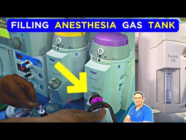 Anesthesia Gas Tanks: How Are They Filled?