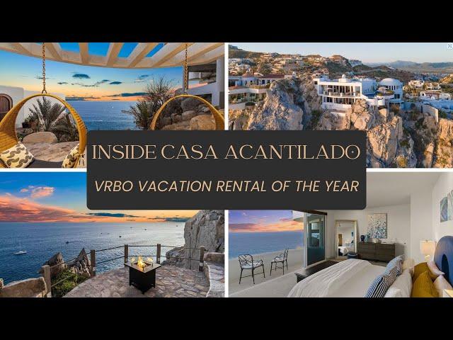 INSIDE CASA ACANTILADO. A VRBO 2024 VACATION RENTAL OF THE YEAR. (INCLUDES A BUTLER).