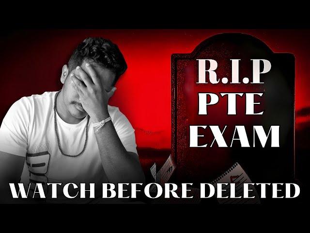 RIP PTE EXAM - STOP KILLING your SCORE (Watch before DELETED) | Skills PTE