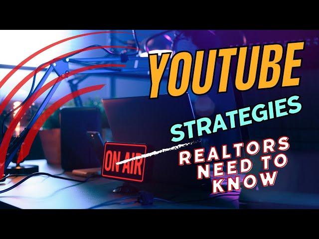 YouTube For Real Estate Agents | How To Create Content Like The Pros | Lead Gen For Realtors