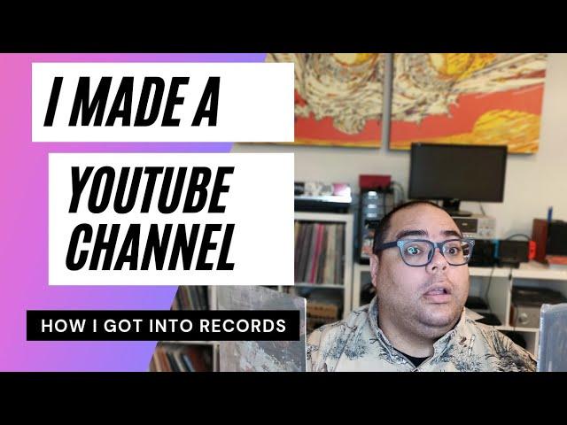 I Made a YouTube Channel- Vinyl Community VC #vinylcommunity #recordcollecting