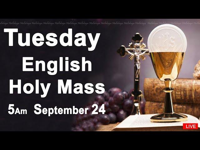 Catholic Mass Today I Daily Holy Mass I Tuesday September 24 2024 I English Holy Mass I 5.00 AM