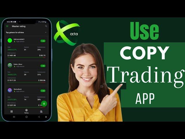 How To Use OctaFX Copy Trading App | Use OctaFX Copy Trading For Beginners