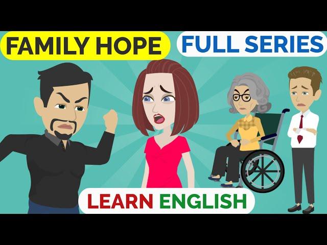 ️Family Hope Full Series | Animated stories | English Story | English Conversation | Window English