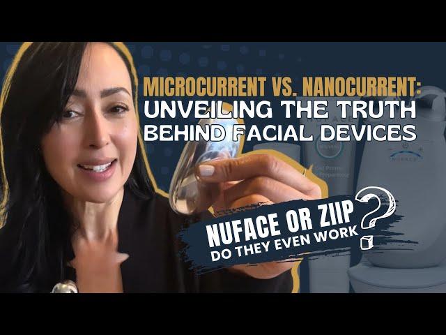 What No One Tells You About Microcurrent and Nanocurrent Devices - NuFace & ZIIP Reviews