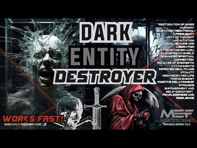Dark Entitiy Destroyer  - WORKS 100%