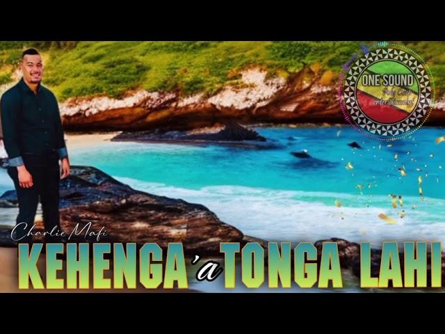 KEHENGA A TONGA LAHI