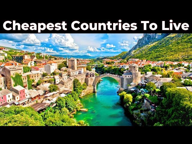 15 Cheapest Countries to Move and Live in 2025