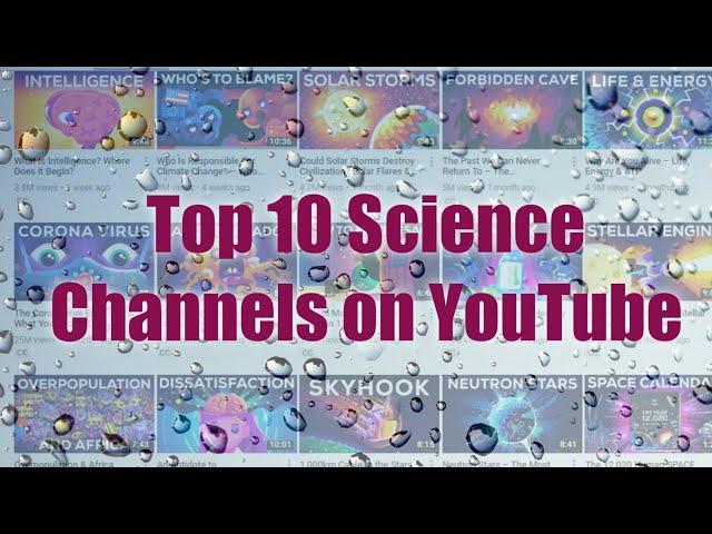 Top 10 Science Channels on Youtube