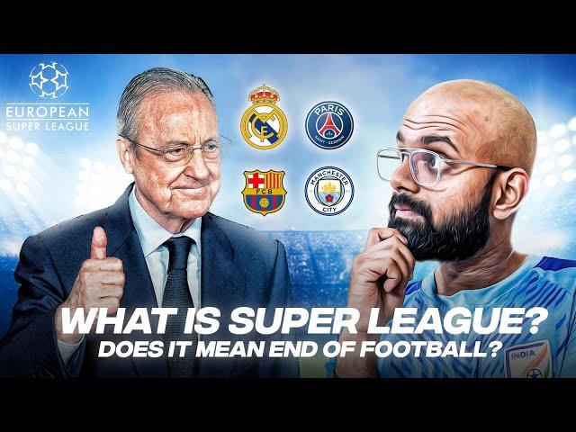 What is European Super League? Format of European Super League Explained | What does it mean?