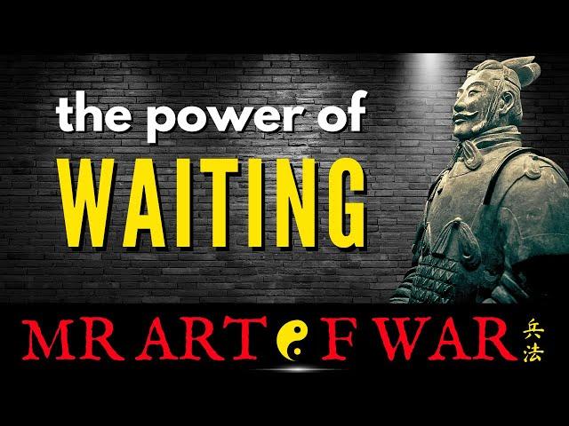 Sun Tzu Art Of Timing in War, Business & Life - Sun Tzu Art Of War