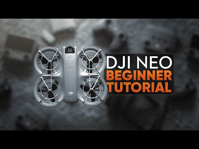 Learn To Fly the DJI NEO in 8 Minutes - FULL TUTORIAL