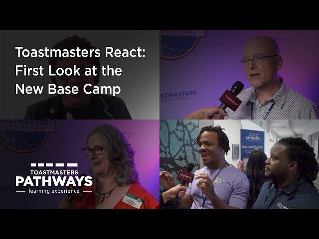 Toastmasters React: First Look at the New Base Camp