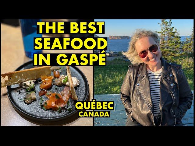 The Best Seafood in Gaspé | Québec, Canada Road Trip