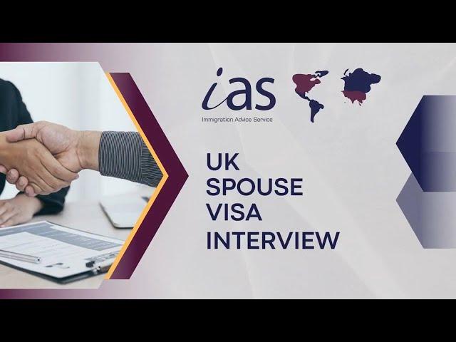 UK Spouse Visa Interview - How to Prepare For It