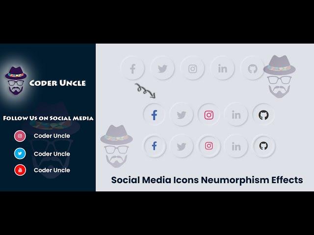 Neumorphism Effect on Social Media Icons | Neumorphism Hover Animation | Coder Uncle