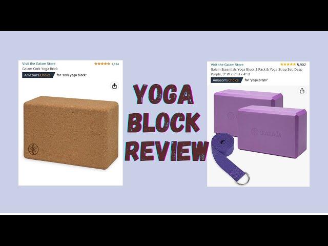 Gaiam Yoga Block Review - Pilates Physical Therapist