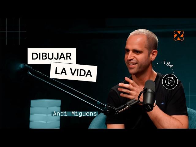 Andi Miguens | Dibujar una Vida Neurodivergente | Aprender de Grandes #184