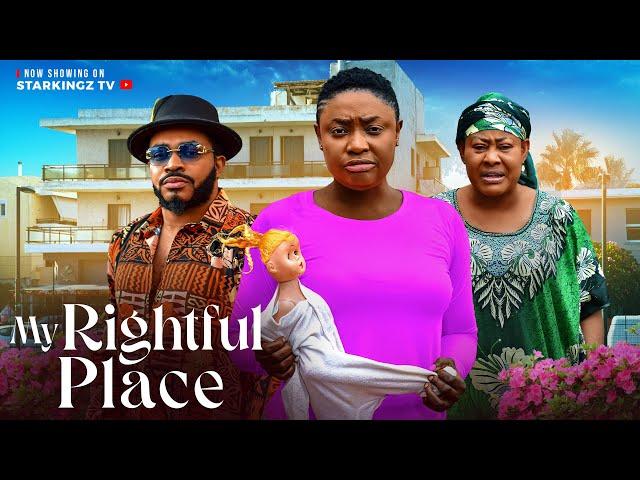 MY RIGHTFUL PLACE -  LIZZY GOLD, MALEEK MILTON,  - 2024 Latest Nigerian Movie