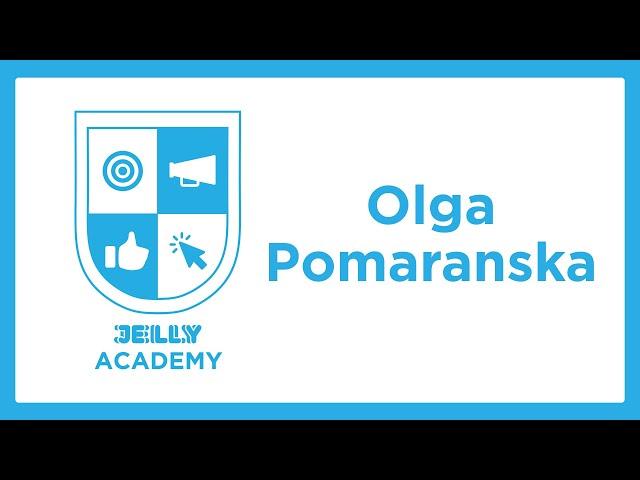 Olga Pomaranska | Jelly Academy Student Testimonial