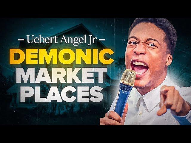 Exposing Demonic Market Places - Uebert Angel Jr