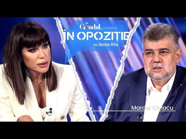 În Opoziție cu Denise Rifai | Invitat: Marcel Ciolacu: ”O să CÂȘTIG alegerile prezidențiale”