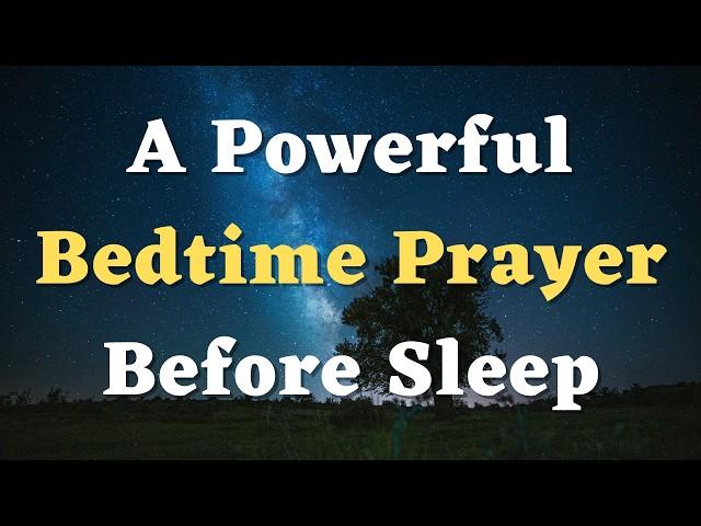 A Night Prayer Before Going to Bed for Peaceful Sleep and God’s Protection