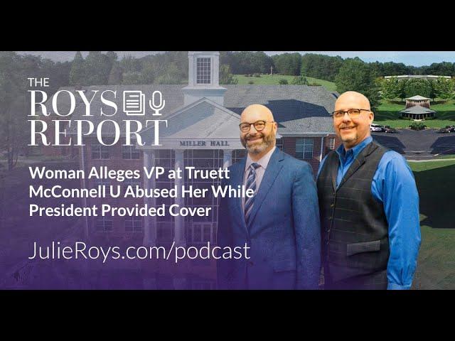 Woman Alleges VP at Truett McConnell U Abused Her While President Provided Cover