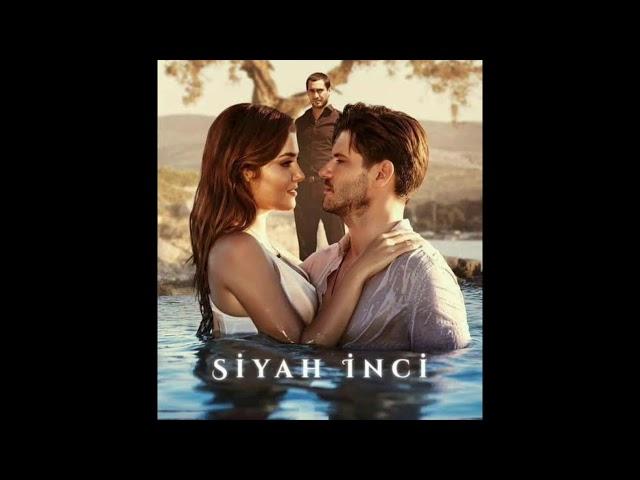 موسيقى حزينة لمسلسل اللؤلؤة السوداء - Siyah Inci Muzikler