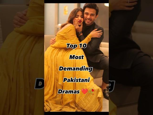 Top 10 Most Demanding Pakistani Dramas ️ #youtubeshorts #top10 #viral #top #shorts #short  #india