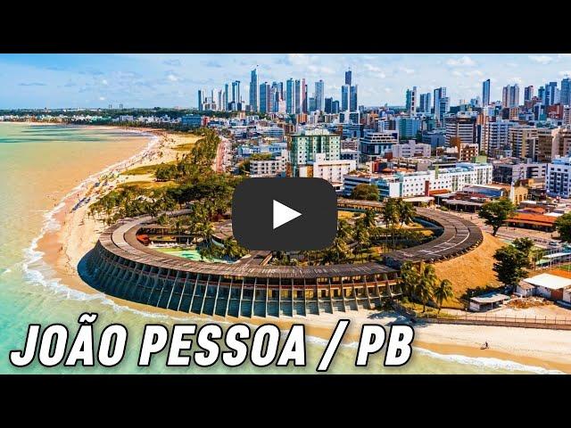 JOÃO PESSOA (Paraíba) - Conheça a capital mais charmosa do Nordeste.