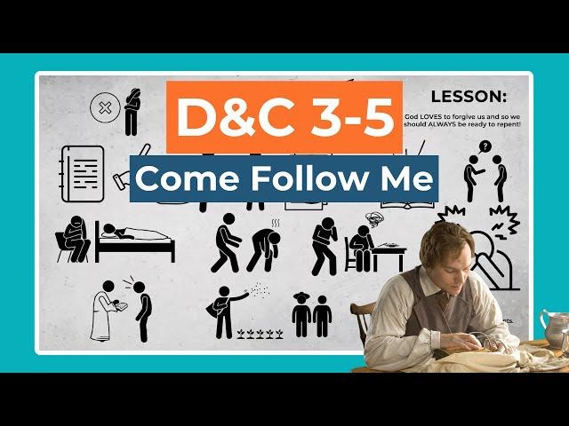 D&C 3-5: Come Follow Me storyline simplified (for teens and adults)