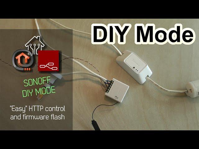 All you need to know about Sonoff DIY mode