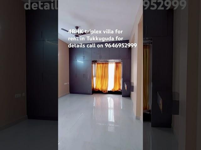 4BHK triplex villa for rent near tukkuguda in a community with all amenities | call on 9646952999