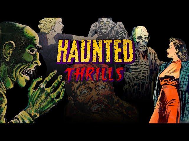 HAUNTED THRILLS Pre-code HORROR Comic Book Documentary