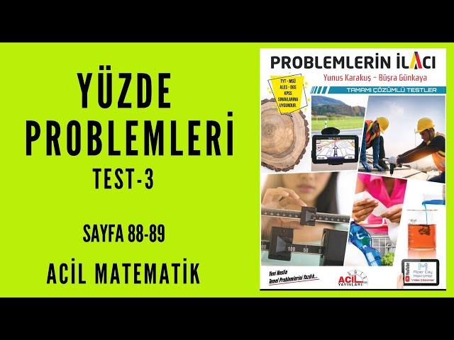 PROBLEMLERİN İLACI SORU BANKASI (Acil Matematik-Sayfa 88-89)