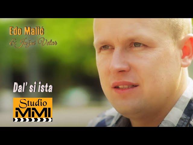 Edo Malic i Juzni Vetar - Dal' si ista (2014)