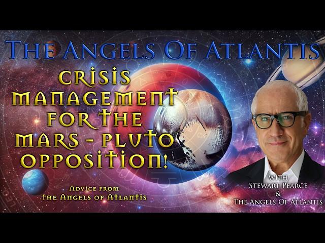 CRISIS MANAGEMENT FOR THE MARS - PLUTO OPPOSITION! | Radiant Revelations