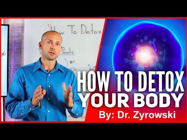 How To Detox Your Body | Remove Toxins From Deep Tissues With A Cellular Detox