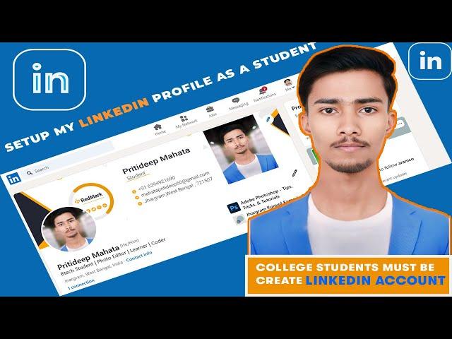 LinkedIn: A Must-Have Tool for College Students | Step by Step 2024