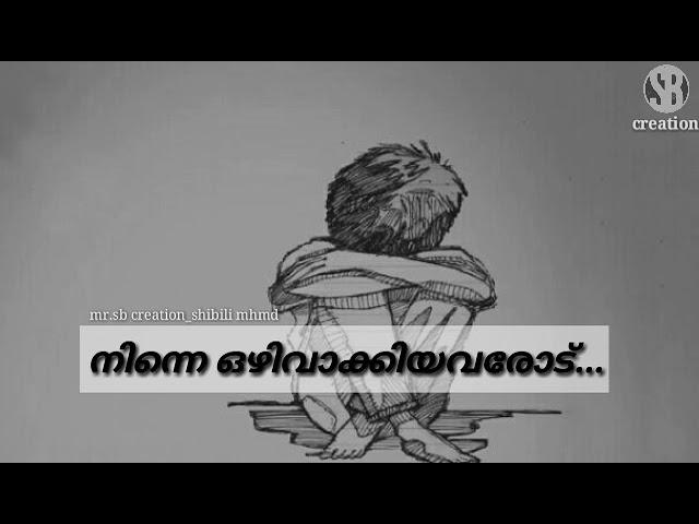 New Malayalam Sad WhatsApp Status video