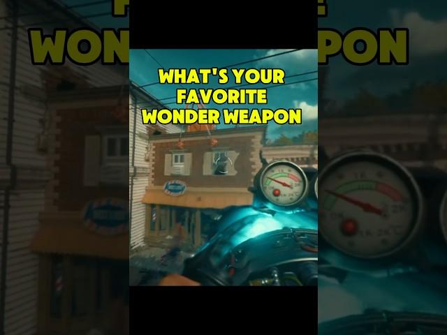 What's your favorite WOUNDER WEAPON in Black Ops 6 ZOMBIES 