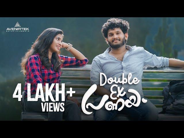 Double Ex Pranayam | Malayalam Romantic Short Film | Rahul Dinesh | Amalu Babu