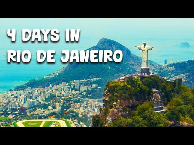 How to spend 4 days in Rio de Janeiro? - Travel Guide