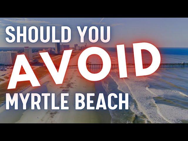 10 Things to Know Before Moving to Myrtle Beach