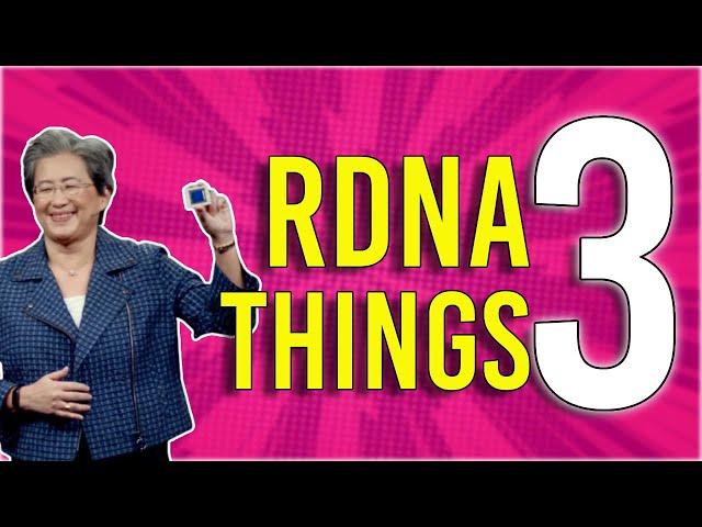 Don’t Miss These 3 Things about RDNA3!