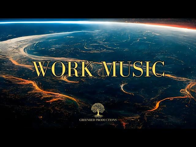 Work Music for Studying and Concentration, Background Study Music