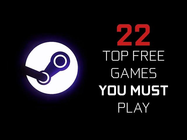 Best 22 TOP STEAM FREE Games You Must Play || Good Gold Games