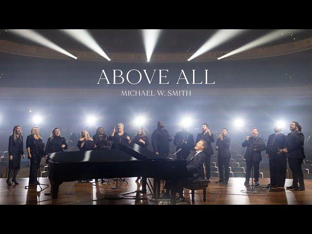 Michael W. Smith - Above All (Live)