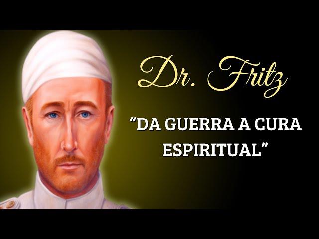 QUEM FOI DR. FRITZ?